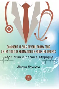 Comment je suis devenu formateur en institut de formation en soins infirmiers_cover