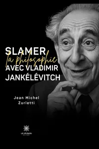 Slamer la philosophie avec Vladimir Jankélévitch_cover