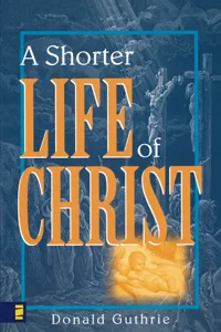 A Shorter Life of Christ_cover