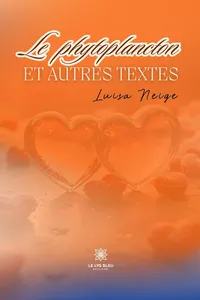 Le phytoplancton et autres textes_cover
