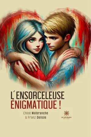 L’ensorceleuse énigmatique !