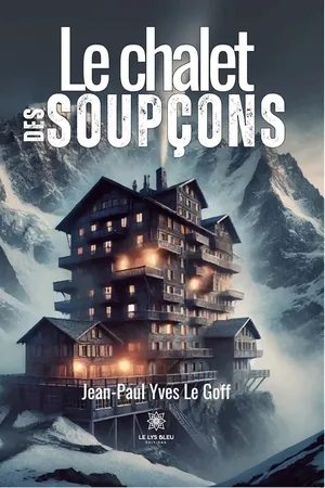 Le chalet des soupçons