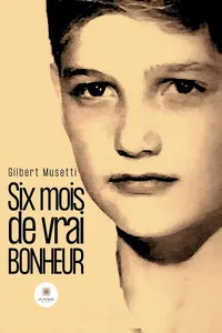 Six mois de vrai bonheur_cover