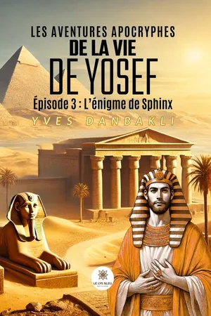 Les aventures apocryphes de la vie de Yosef - Épisode 3