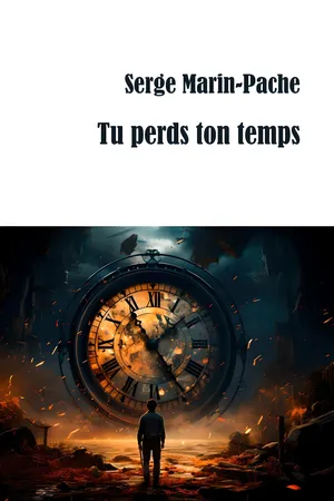 Tu perds ton temps