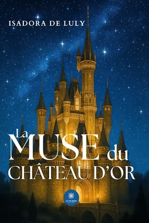 La muse du château d’or