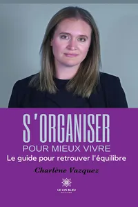 S’organiser pour mieux vivre_cover