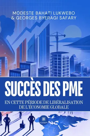Succès des PME en cette période de libéralisation de l’économie globale