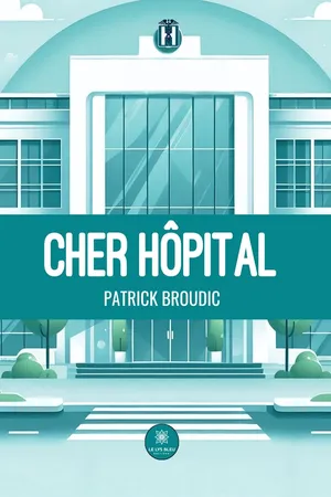 Cher hôpital