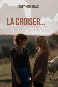La croiser…et me rencontrer_cover