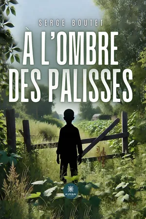 À l’ombre des palisses