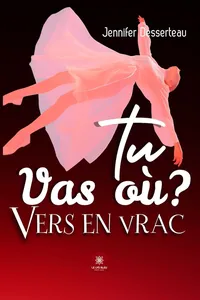Tu vas où ? Vers en vrac_cover