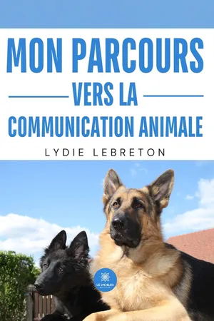 Mon parcours vers la communication animale