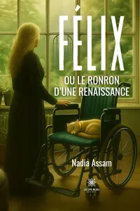 Félix ou le ronron d’une renaissance_cover