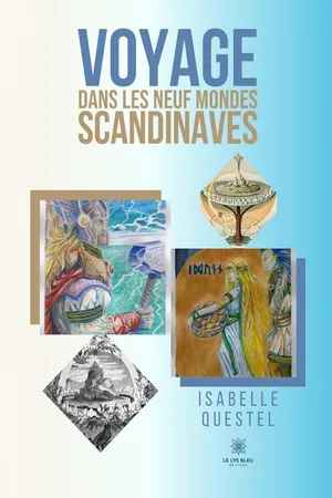 Voyage dans les neuf mondes scandinaves