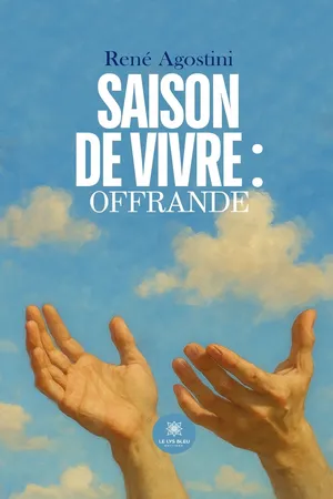 Saison de Vivre : Offrande