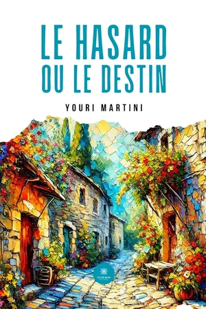 Le hasard ou le destin
