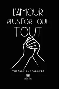 L’amour plus fort que tout_cover