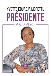 Yvette Kouadja Moretti, Présidente_cover