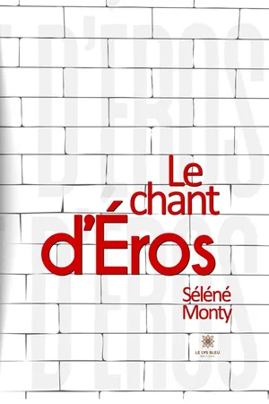 Le chant d’Éros