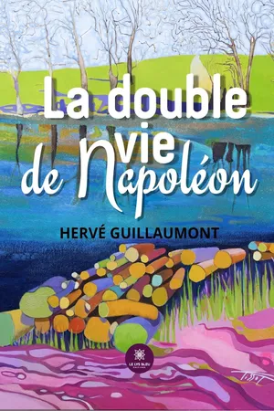 La double vie de Napoléon