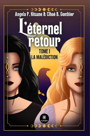 L’éternel retour - Tome 1