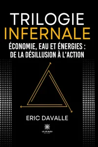 Trilogie infernale Économie, eau et énergies_cover