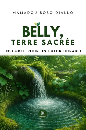Belly, terre sacrée
