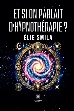 Et si on parlait d’hypnothérapie ?