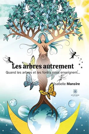 Les arbres autrement