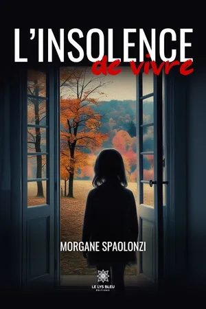 L’insolence de vivre