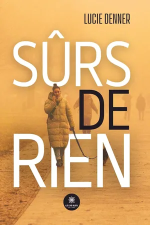 Sûrs de rien