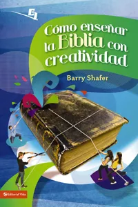 Cómo enseñar la Biblia con creatividad_cover