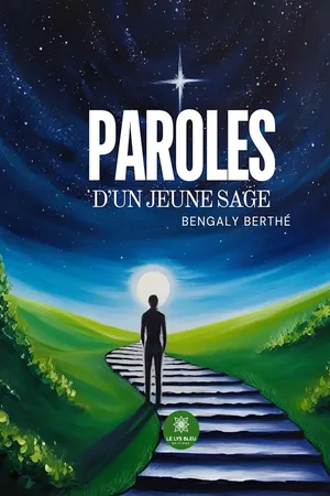 Paroles d’un jeune sage