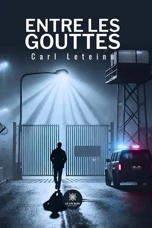 Entre les gouttes