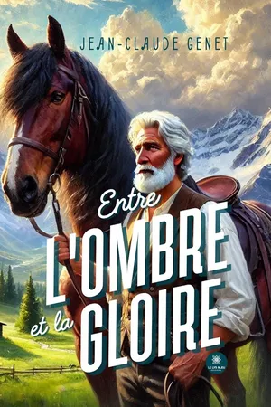 Entre l’ombre et la gloire