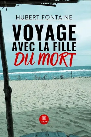 Voyage avec la fille du mort