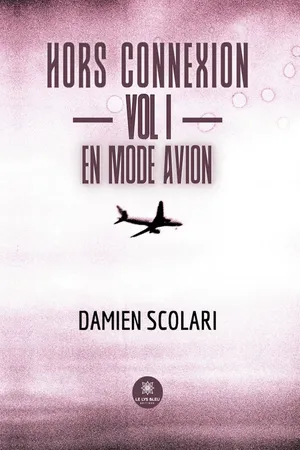 Hors connexion - Vol 1