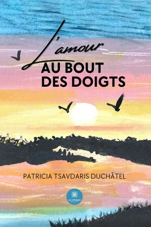 L’amour au bout des doigts