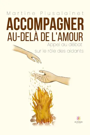 Accompagner au-delà de l’amour