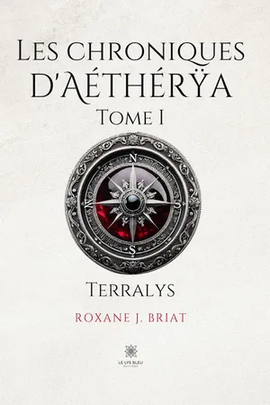 Les chroniques d’Aéthérÿa – Tome 1
