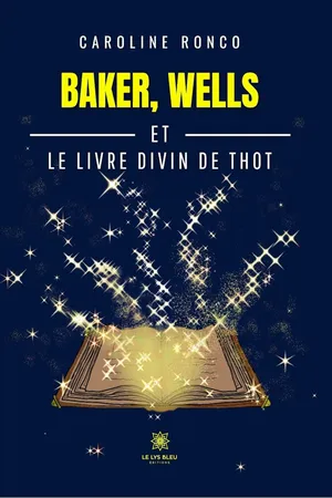 Baker, Wells et le livre divin de Thot