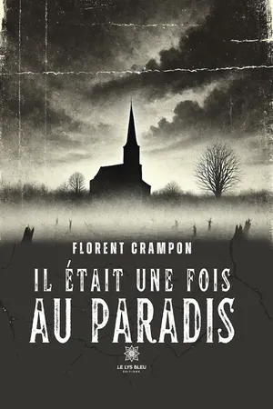Il était une fois au paradis