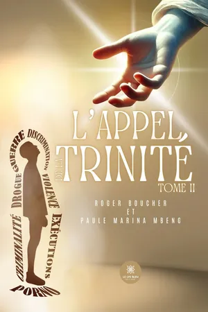 L’Appel de la Trinité - Tome 2