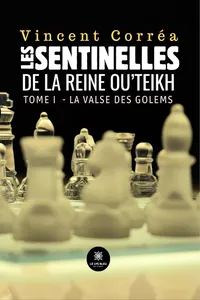 Les sentinelles de la reine Ou’Teikh - Tome 1_cover