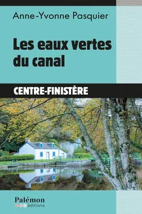 Les eaux vertes du canal_cover