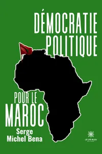 Démocratie politique pour le Maroc