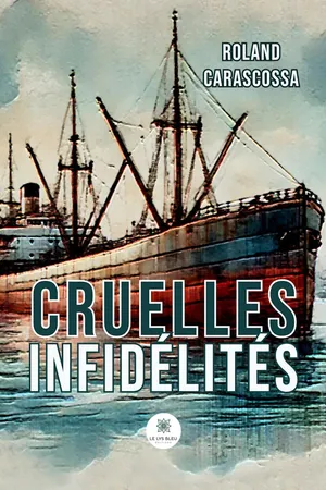 Cruelles infidélités