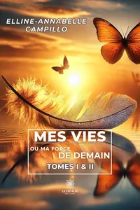 Mes vies ou ma force de demain - Tomes 1 & 2_cover