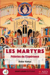 Les martyrs, pèlerins de l’espérance_cover